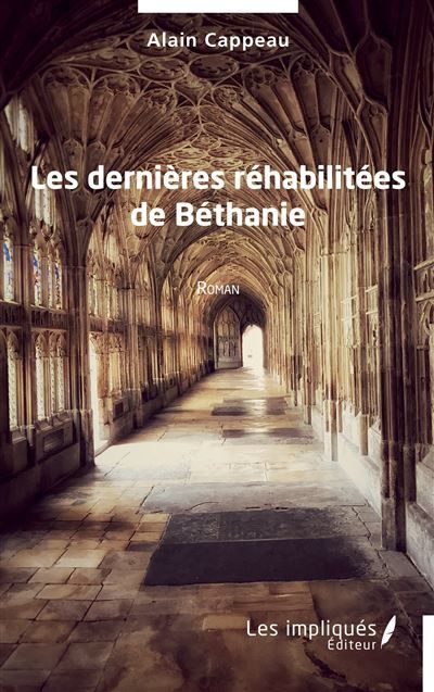 Les dernières réhabilitées de Béthanie Roman