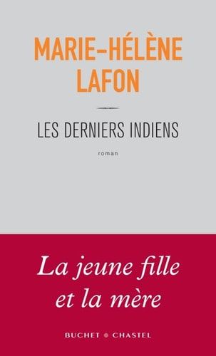 Les Derniers Indiens (French Edition)