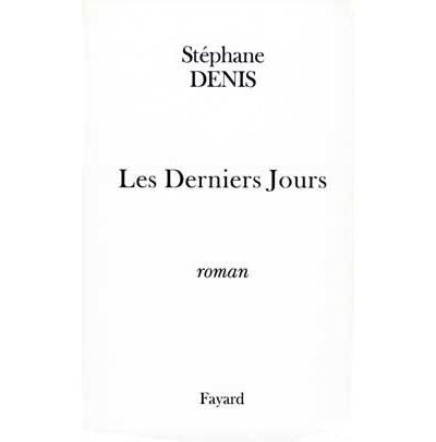 Les Derniers Jours