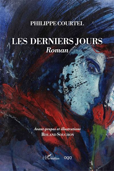 Couverture de Les derniers jours par Philippe Courtel