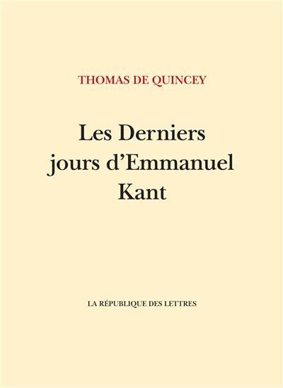 Les Derniers Jours d'Emmanuel Kant