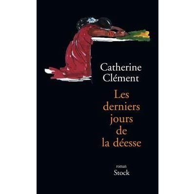 Les derniers jours de la déesse