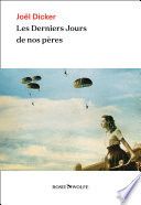 Les Derniers Jours de nos pères