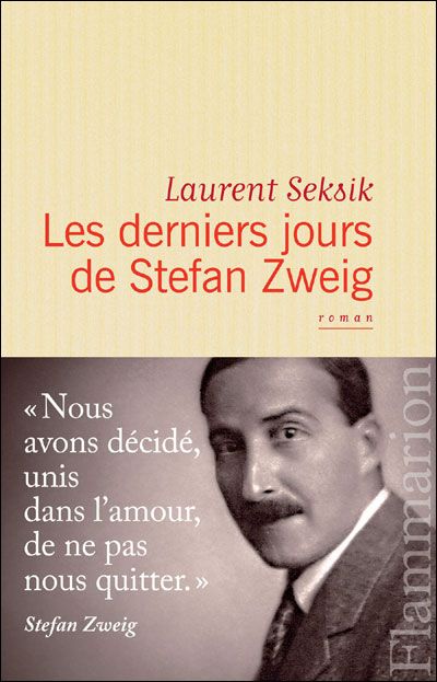 Les derniers Jours de Stefan Zweig