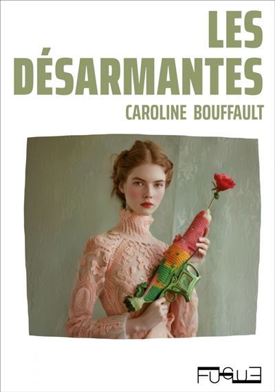 Les Désarmantes