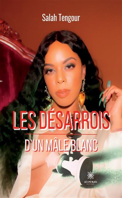 Les désarrois d'un mâle blanc
