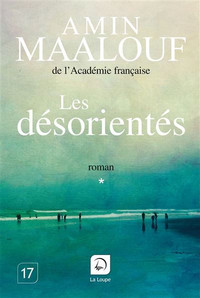 Les désorientés (Tome 1) Edition en gros caractères