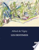 LES DESTINEES