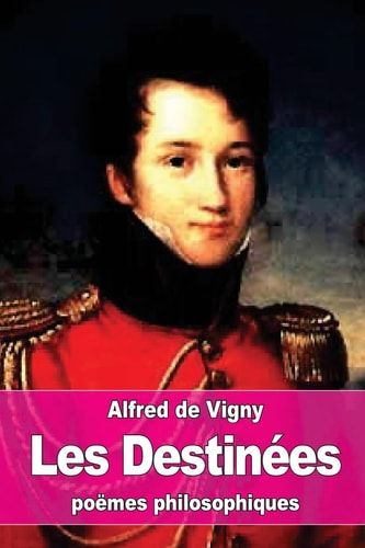 Les Destinées Poëmes Philosophiques