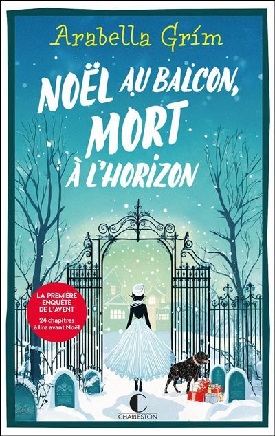 Les détectives de l'allée 13 : Noël au balcon, mort à l'horizon Les détectives de l'allée 13 : Tome 1