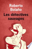 Les détectives sauvages