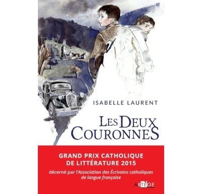 Couverture de Les deux couronnes par Isabelle Laurent