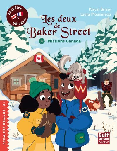 Les Deux de Baker Street - Tome 3 Missions Canada Edition bilingue français-anglais