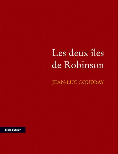 Les deux iles de robinson
