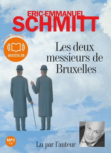 Couverture de Les deux messieurs de Bruxelles: Livre audio 1 CD MP3 (French Edition) par Schmitt, Éric-Emmanuel