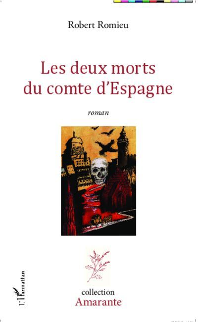 Les deux morts du comte d'Espagne Roman