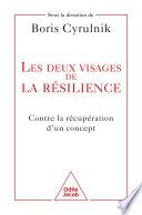 Les Deux Visages de la résilience