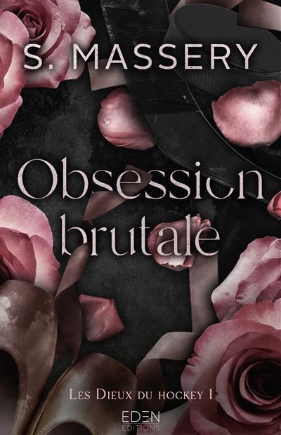Les dieux du hockey T1 Obsession brutale