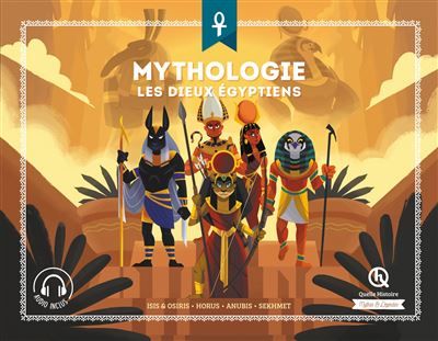 Les dieux égyptiens (Classique +) Isis & Osiris - Horus - Anubis - Sekhmet