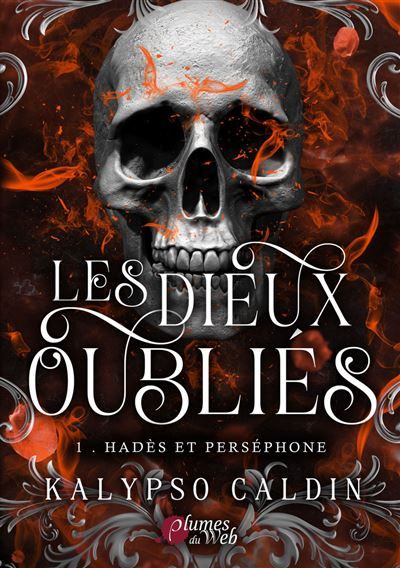 Les dieux oubliés - Tome 01 Hadès et Perséphone