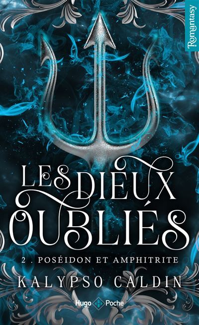 Les dieux oubliés - Tome 02 Poséidon et Amphitrite
