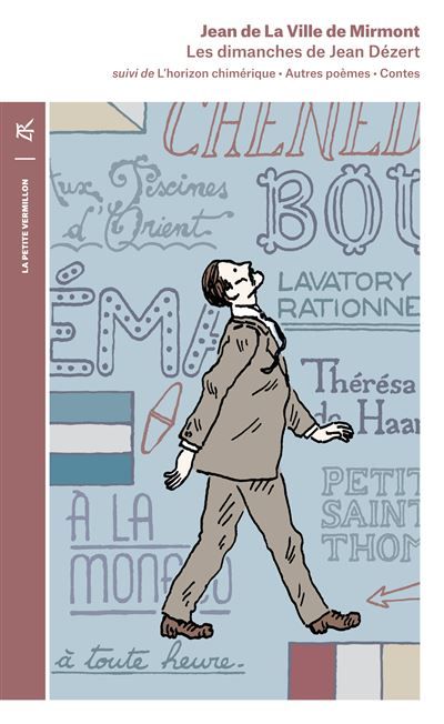 Les dimanches de Jean Dezert/L'horizon chimérique et contes Suivi de L'horizon chimérique, Autres poèmes et Contes