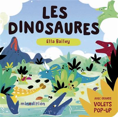 Les dinosaures - Elizabeth Bailey