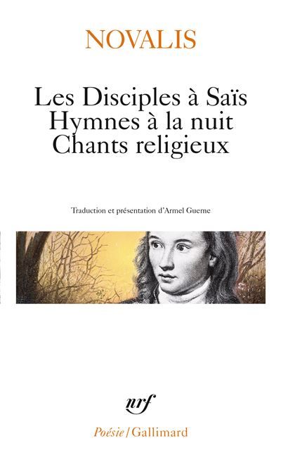Les Disciples à Saïs - Hymnes à la Nuit - Chants religieux Hymnes à la nuit