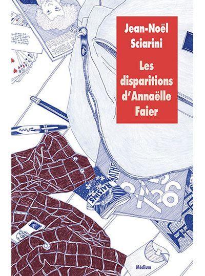 Les disparitions d'Annaëlle Faier
