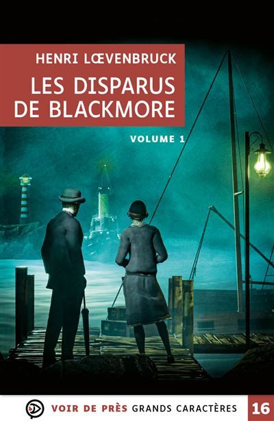 Les disparus de blackmore (2 volumes) Grands caractères, édition accessible pour les malvoyants