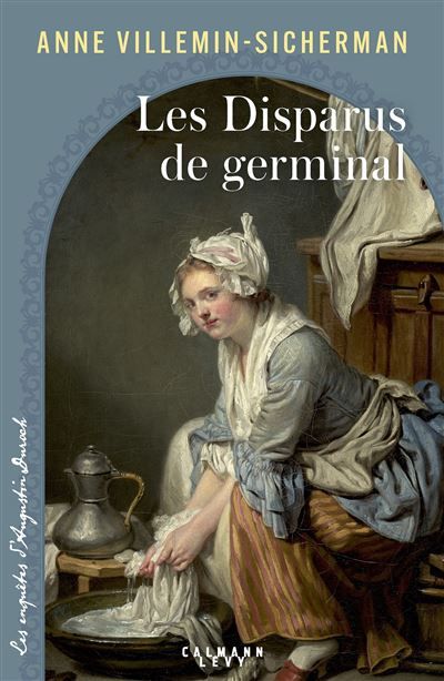 Les Disparus de Germinal Les Enquêtes d'Augustin duroch