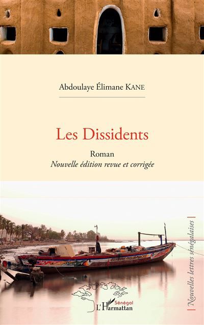 Les Dissidents - Nouvelle édition revue et corrigée