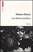 Les Divins Mondains