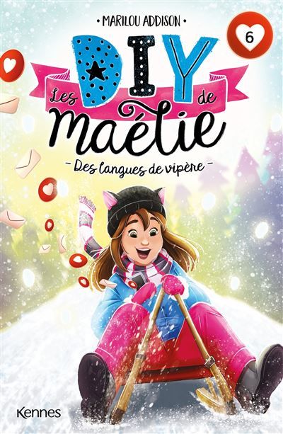 Les DIY de Maélie T06 Des langues de vipère