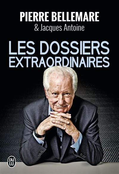 Les dossiers extraordinaires L'intégrale