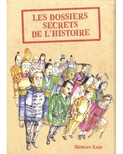 Les Dossiers secrets de l’Histoire - Shintaro Kago - Huber