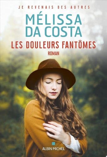 Couverture de Les Douleurs fantômes par Mélissa Da Costa