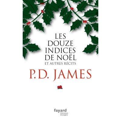 Les douze indices de Noël Et autres récits