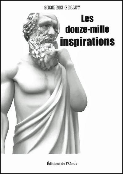 Les douze mille inspirations