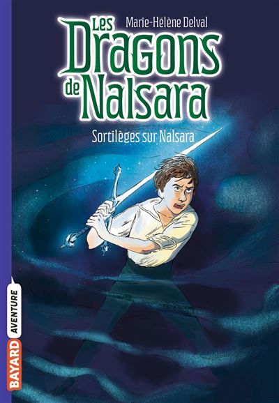 Les dragons de Nalsara, Tome 08 Sortilèges sur Nalsara