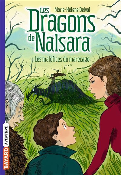 Les dragons de Nalsara, Tome 11 Les maléfices du marécage