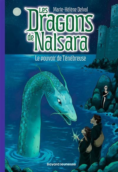 Les dragons de Nalsara, Tome 19 Le pouvoir de Ténébreuse