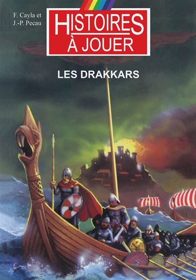 Les drakkars Les débuts de l'ère viking