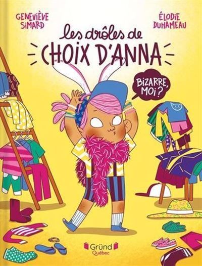 Les droles de choix d'anna