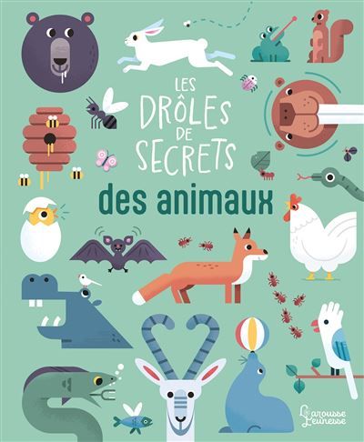 Les drôles de secrets des animaux