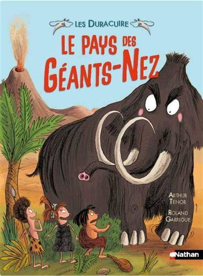 Les Duracuire : Le pays des Géants-Nez