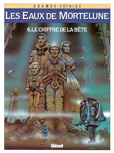 Les Eaux de Mortelune - Tome 06 Le Chiffre de la bête