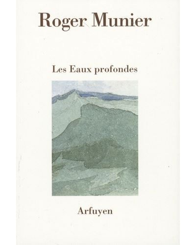 Les Eaux profondes
