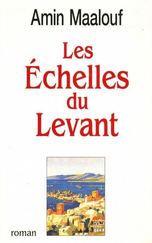 Les échelles du Levant