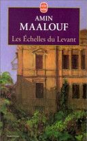 Couverture de Les échelles du Levant par Amin Maalouf